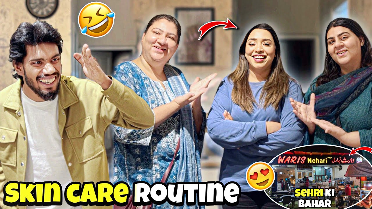 Skin Care Routine Share Kar Dee 🥰 | Waris Nehari Per Kee Sehri 😋 | Kashif Rapper Se Mulaqat 😂