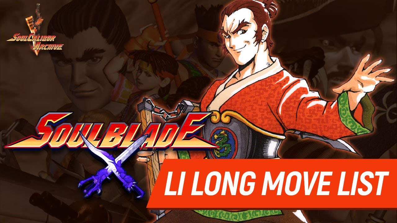 SoulEdge / SoulBlade Li Long Command Moves List