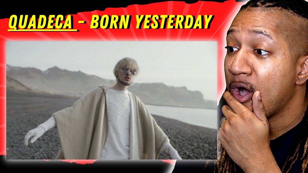 WOW! | Reaction to Quadeca - Born Yesterday (Official Music Video)