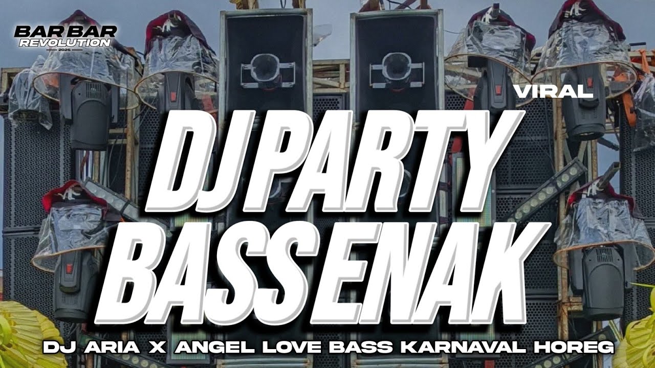DJ PARTY CEK SOUND KARNAVAL BASS GLERR SOUND HOREG VIRAL