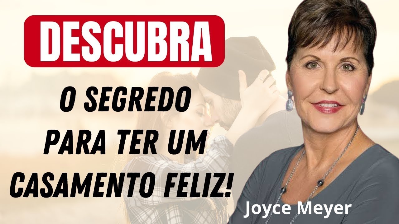 UMA BOA REGRA PARA TER UM CASAMENTO FELIZ! | Ensinamentos de Joyce Meyer