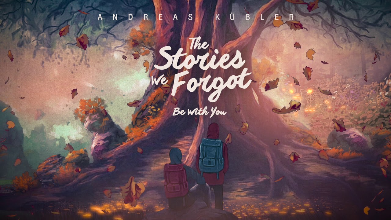 Andreas K&uuml;bler - Be With You
