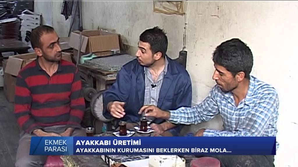 Ekmek Parası - Ayakkabı Yapımı - 29 Ekim 2014