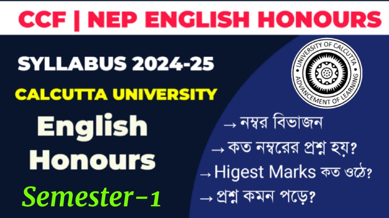 Calcutta University Semester 1 English Honours Major & Minor Course  Syllabus 2024-25 | CCF | Sem-1