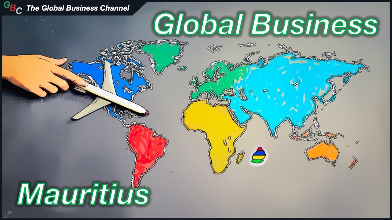 Investing in Mauritius | Mauritius Global Business Sector Explained