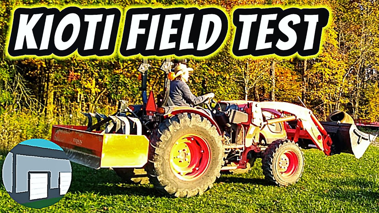 Kioti Tractor field test.