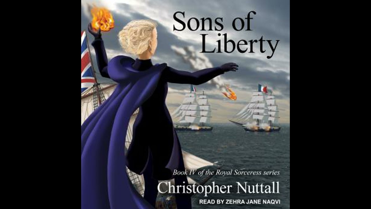 Sons of Liberty - Christopher Nuttall