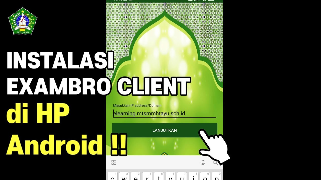 INSTALASI EXAMBRO CLIENT PADA ANDROID