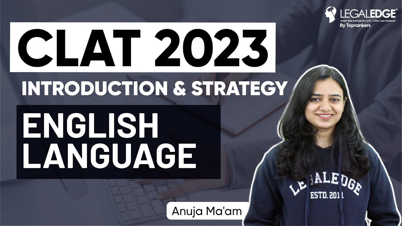 CLAT 2023 Preparation Strategy | Strategy to Prepare for CLAT 2023 English Language |  CLAT 2023