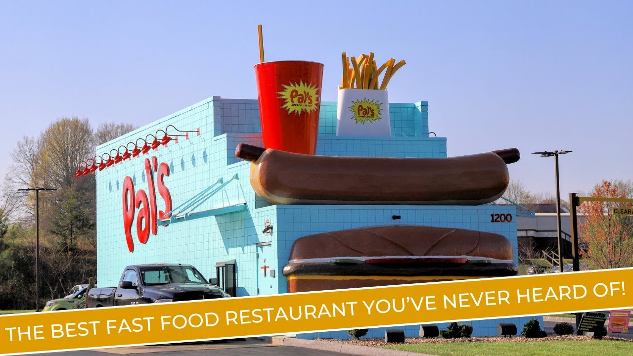 Pal's Sudden Service - The Best Fast Food Restaurant You've Never Heard Of