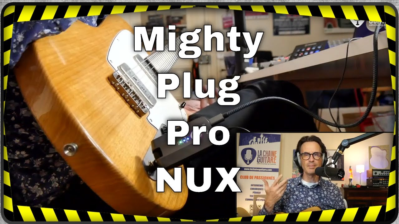 Mighty Plug Pro de NUX, la solution (presque) parfaite pour jouer en mobilité (version intégrale)