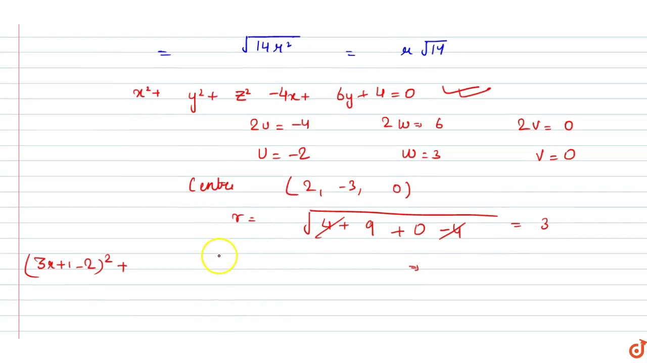 Find the equation of the sphere which touches the plane `3x+2y-z+2=0` at the point `(1,-2,1)`