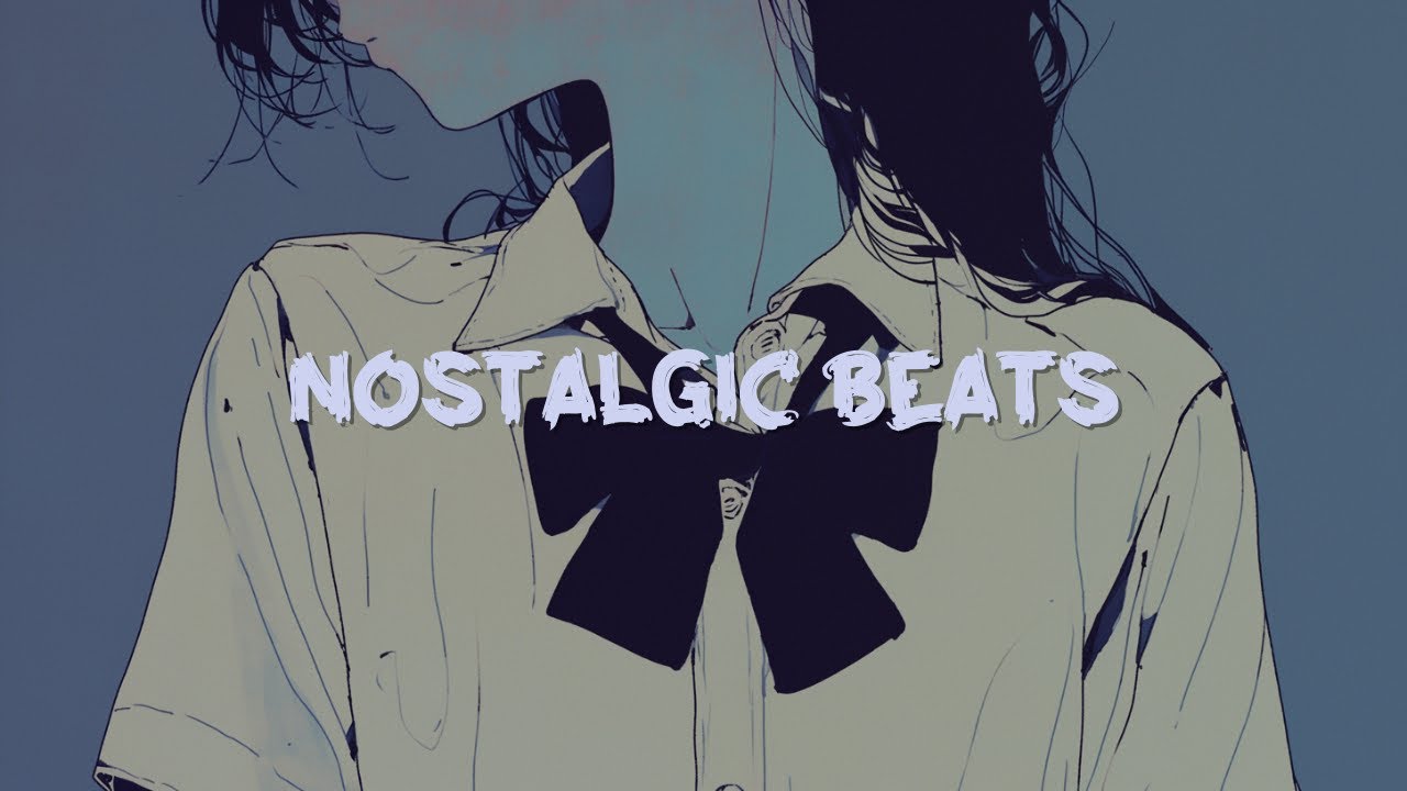 𝐏𝐥𝐚𝐲𝐥𝐢𝐬𝐭 Nostalgic Beats for 1hour