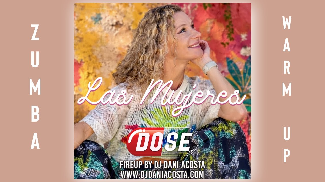 Las Mujeres (DJ Dani Acosta, 2026) - Zumba Warm up choreo by Olga