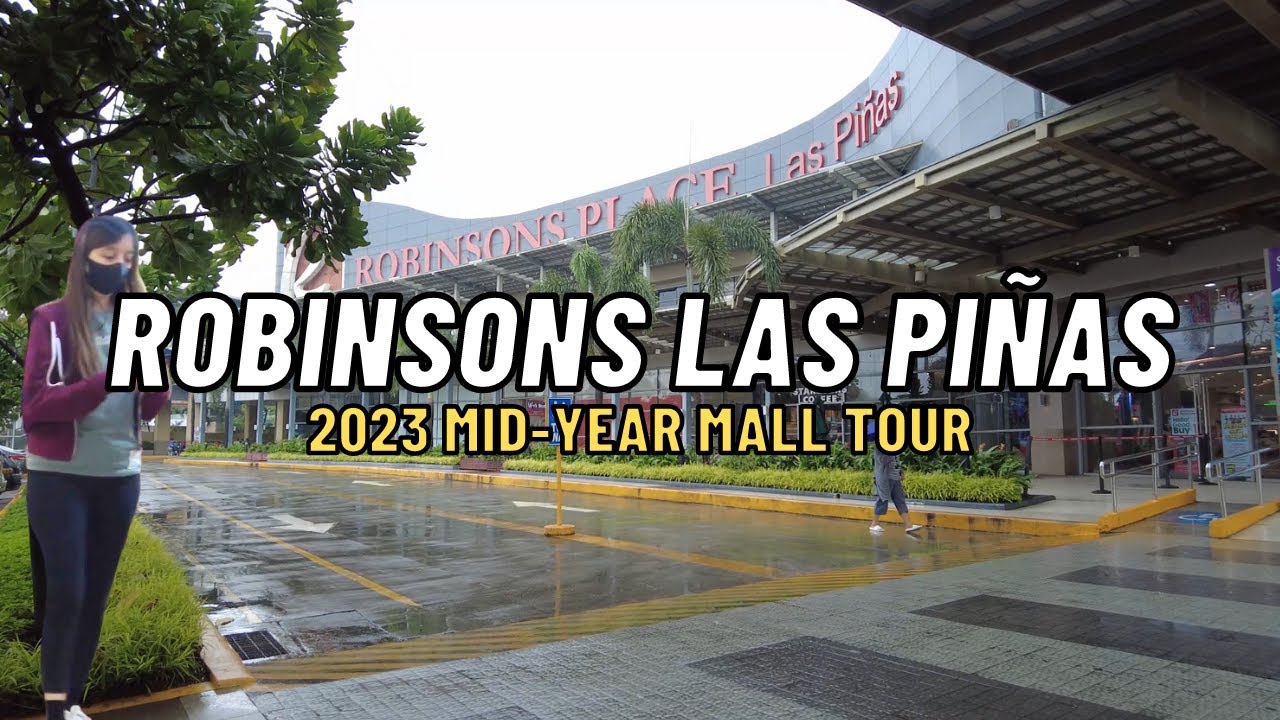 Robinsons Place Las Piñas 2023 Mid-Year Mall Tour I Philippines Shopping Mall Tour