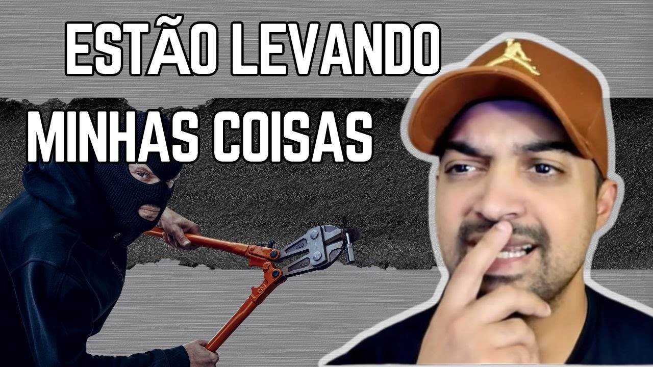 Estão Levando Minhas Coisas   HISTORIA COMPLETA