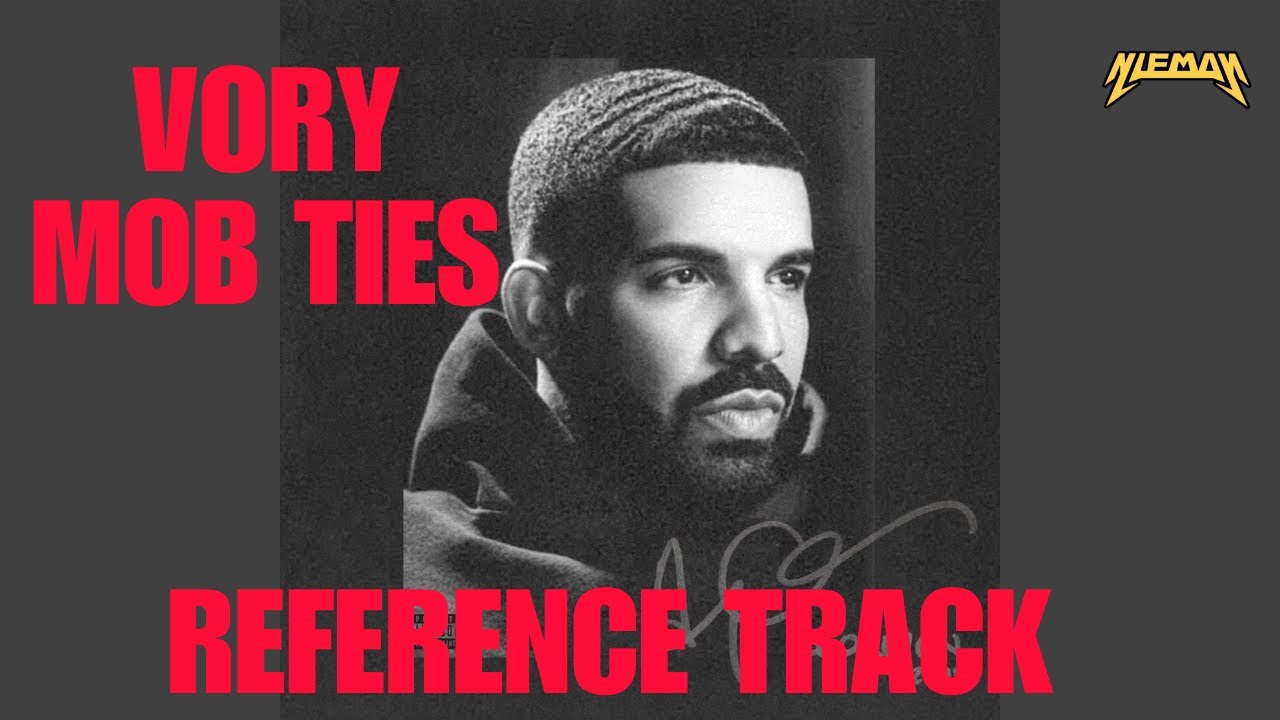 Drake | Mob Ties (Vory REFERENCE TRACK) #drake #vory #dreamchasers