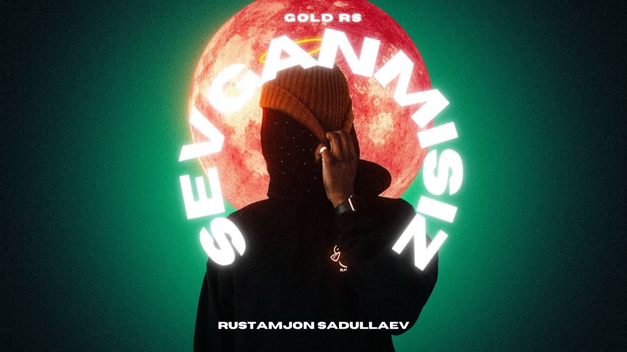 GOLD RS - Sevganmisiz | Official Music Video | Rustamjon Sadullaev