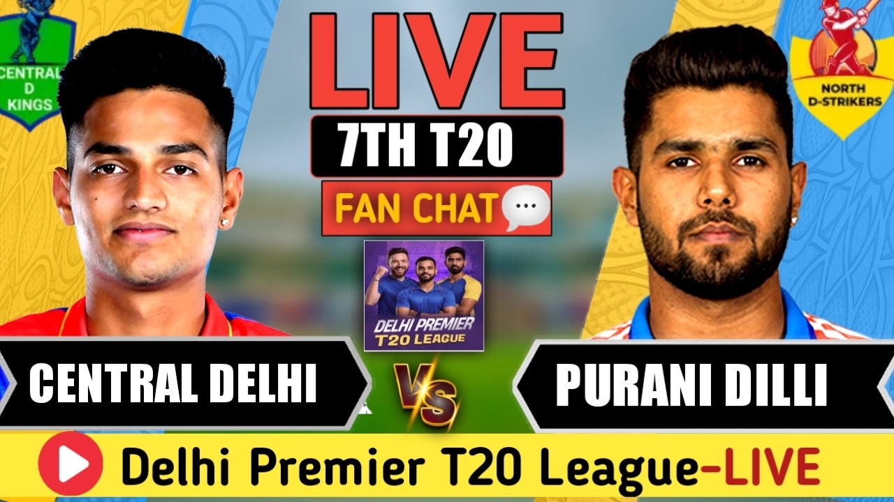 🔴 Live: North Delhi Strikers vs Central Delhi Kings | 7th T20 Fan Analysis | NDS vs CDK | DPL Live