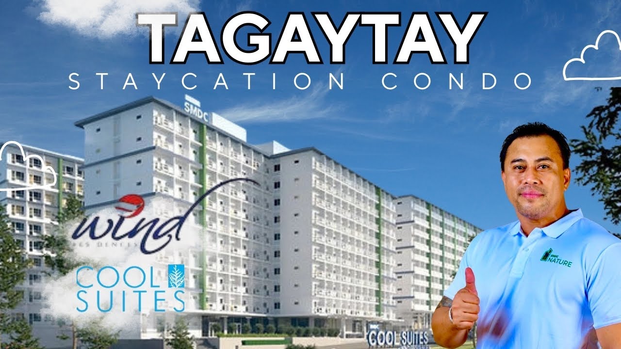Tagaytay Condo - Cool Suites and Wind Residences