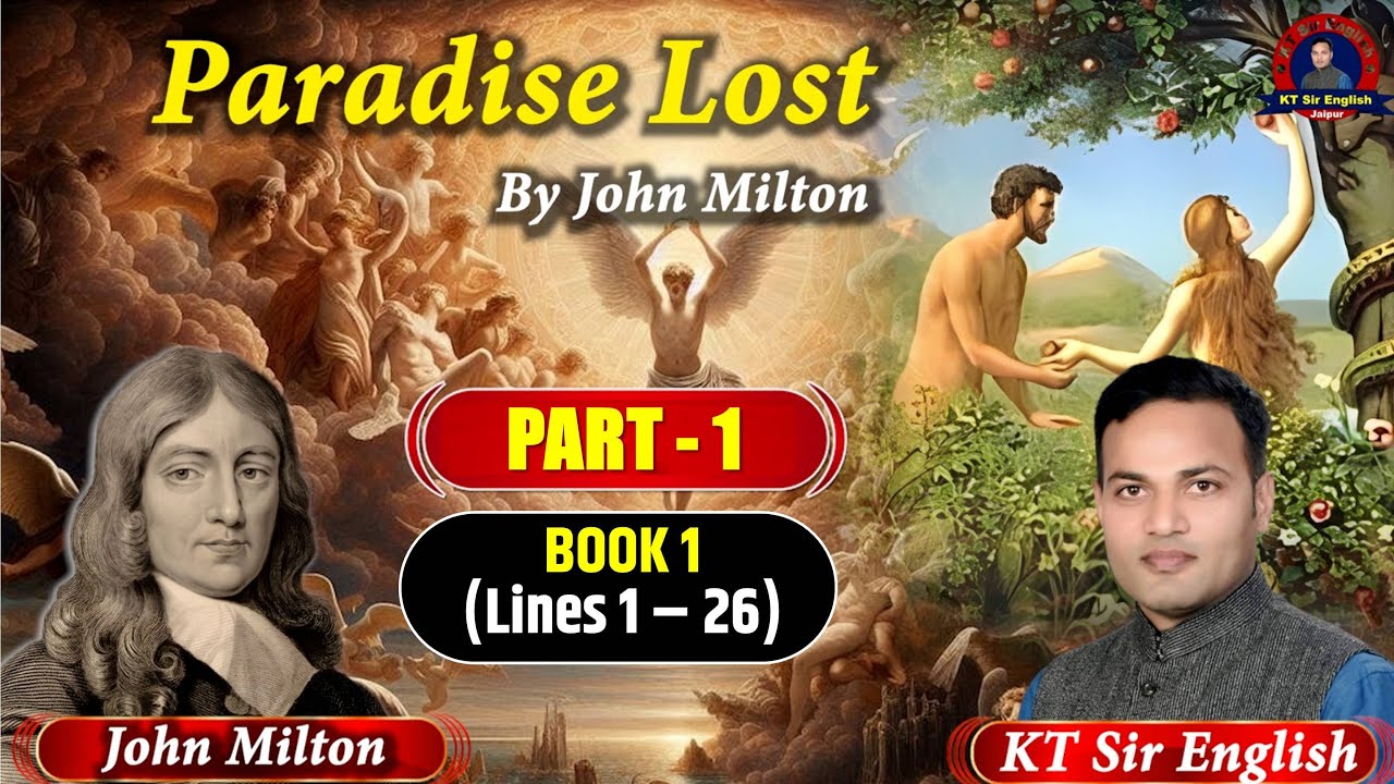 Paradise Lost- Book 1 (Lines 1-124) by John Milton | RPSC School Lecturer English | KT Sir English |