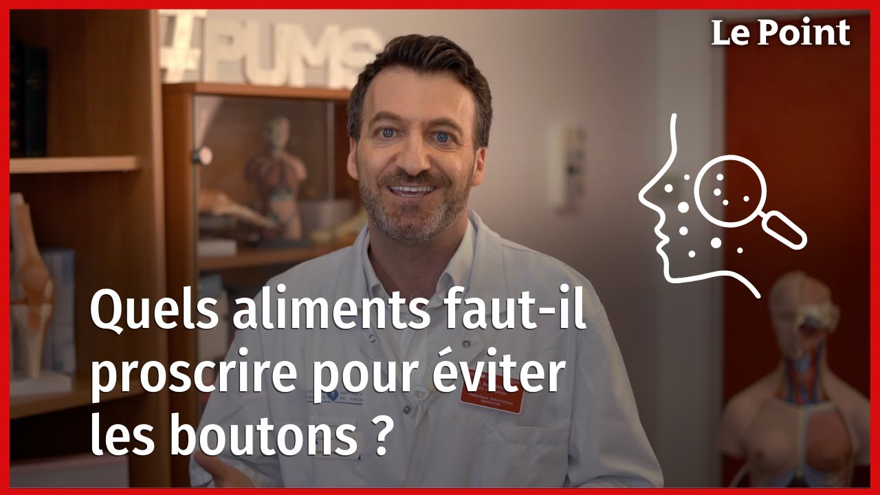 Quels aliments faut-il proscrire pour éviter les boutons ?