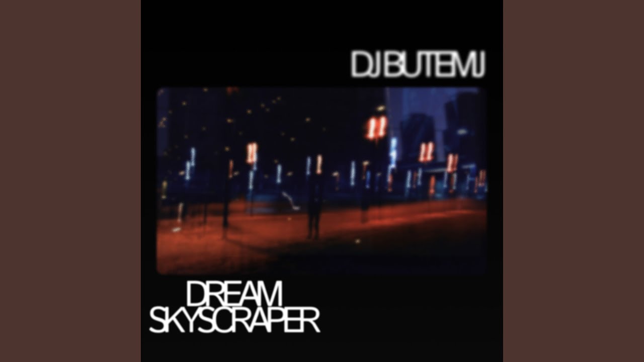 Dream Skyscraper