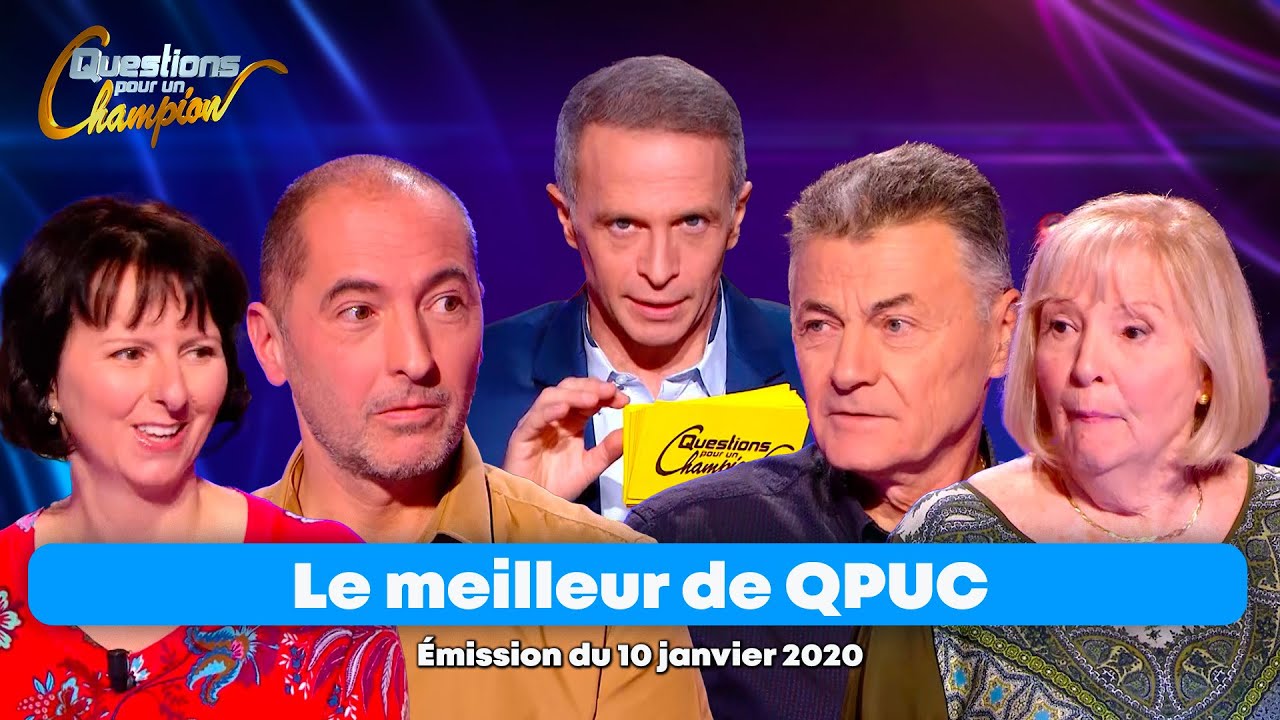 Emission Int&eacute;grale - Le Meilleur de Questions pour un Champion - 10 janvier 2020