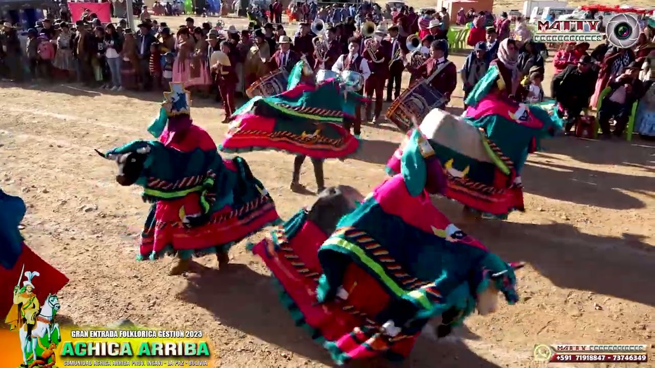GRAN ENTRADA FOLKLORICA ACHICA ARRIBA 1RA PARTE 2023
