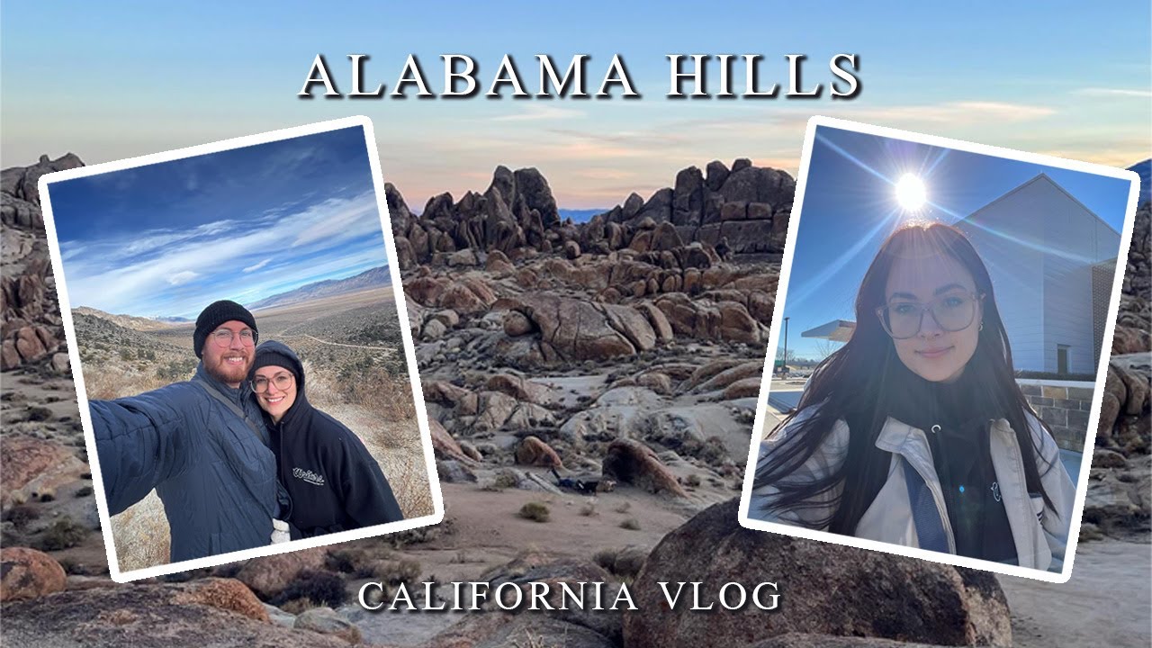 My first time in California! | Alabama Hills | California Diaries