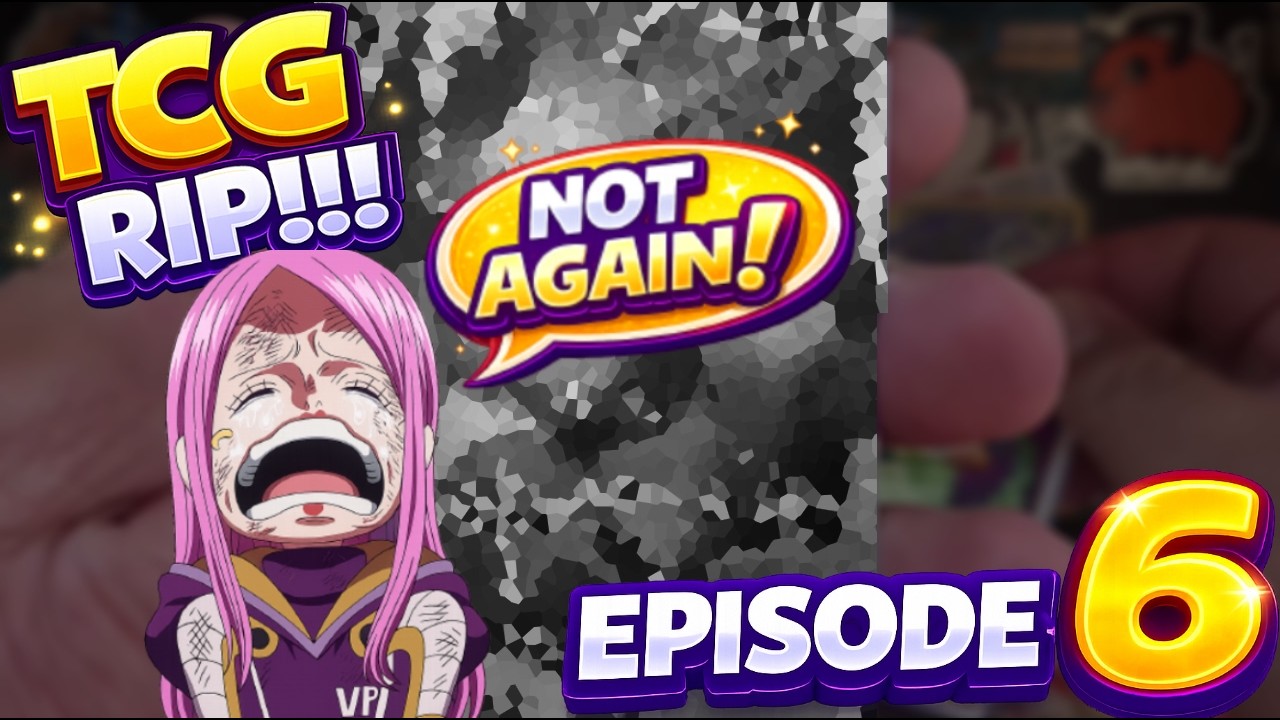 We Got Destroyed AGAIN… 😭| 🎴TCG RIP Ep.6
