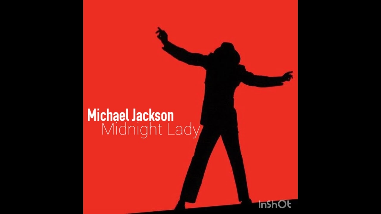 Michael Jackson - Midnight Lady (fanmade song)