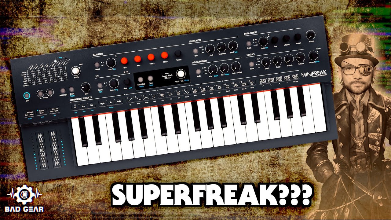 Bad Gear - Arturia MiniFreak