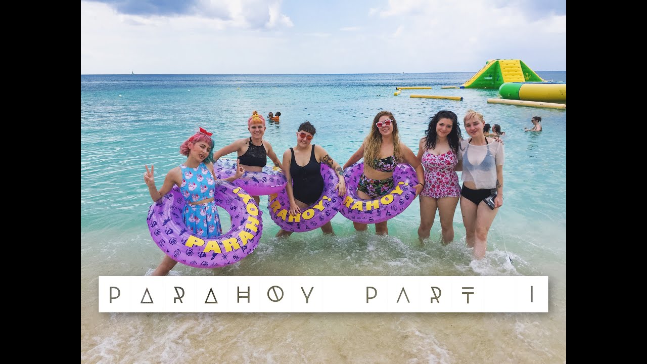PARAHOY Vlog Part I
