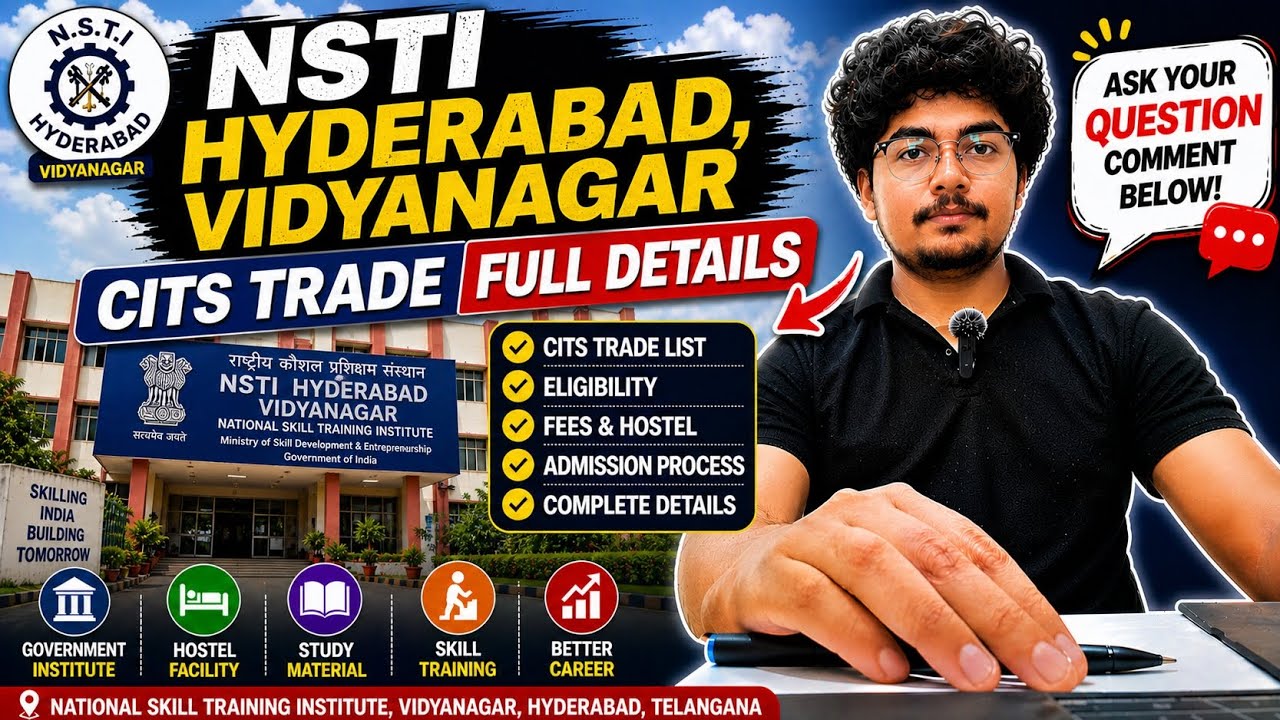 NSTI Hyderabad Vidyanagar | CITS Admission, Fees, Hostel, Mess, Syllabus #cits #nsti #nstihyderabad