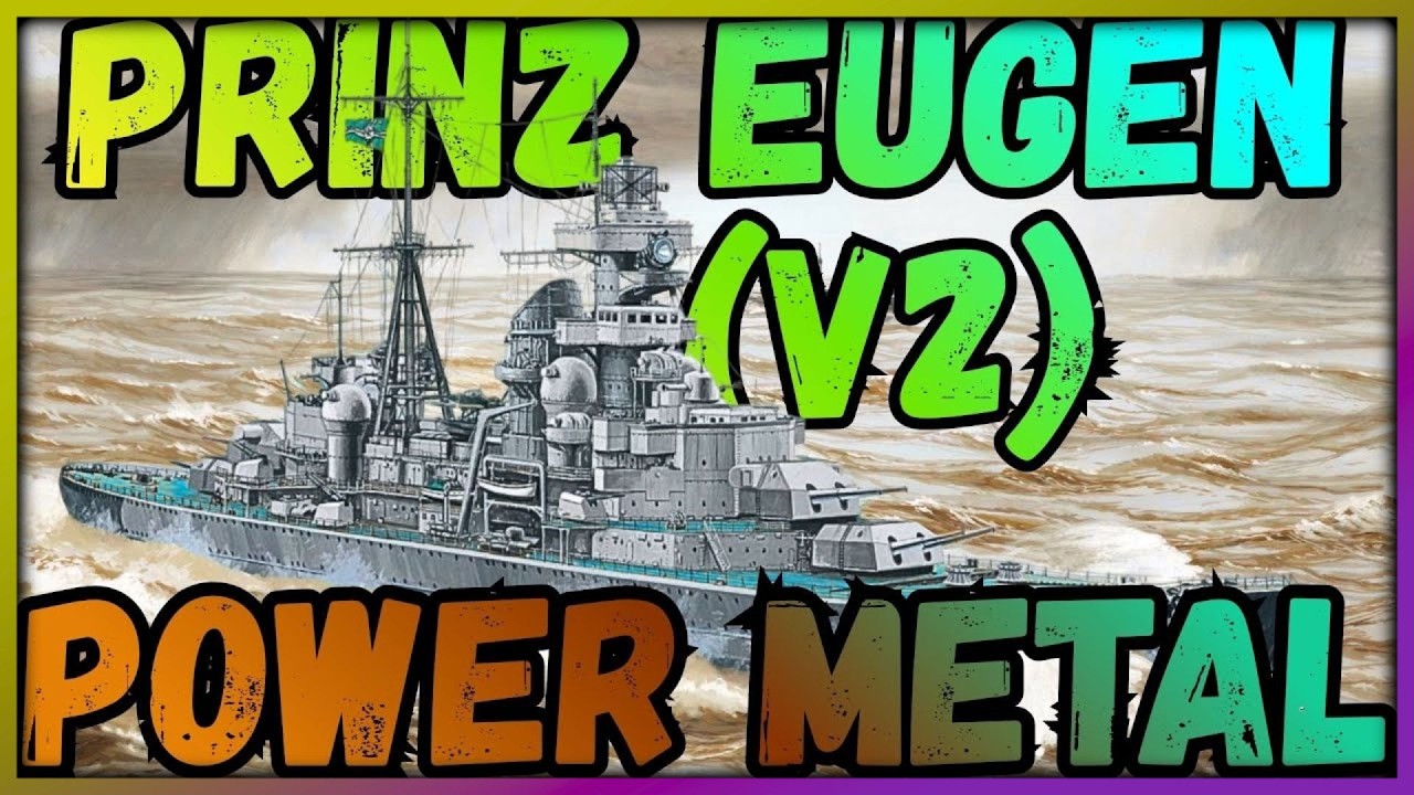 SMS Prinz Eugen (v2) | Power-Metal