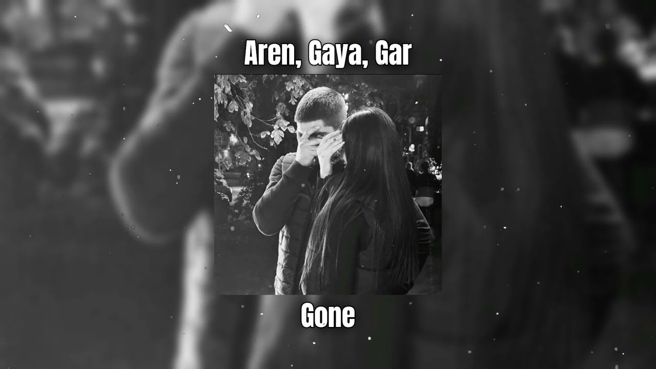 Aren, Gaya, Gar - Gone (AMB Remix)