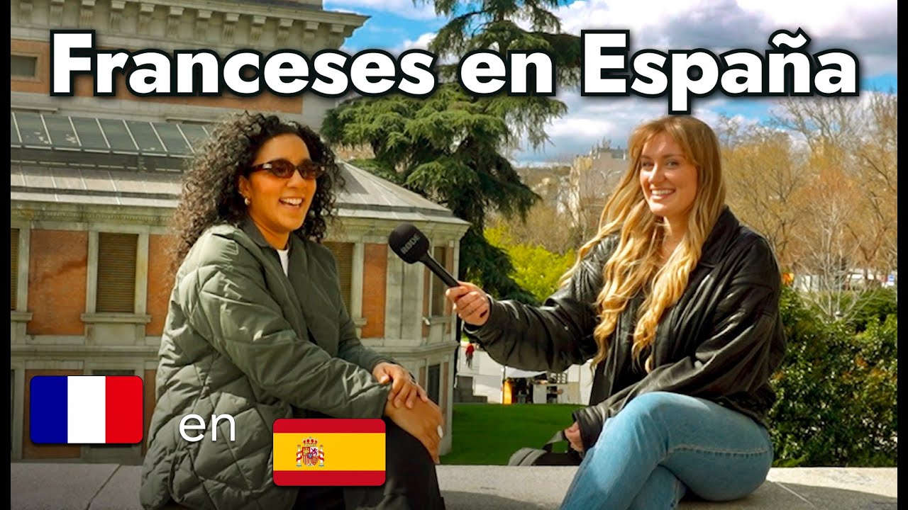 FRANCESES en España 🇪🇸🇫🇷