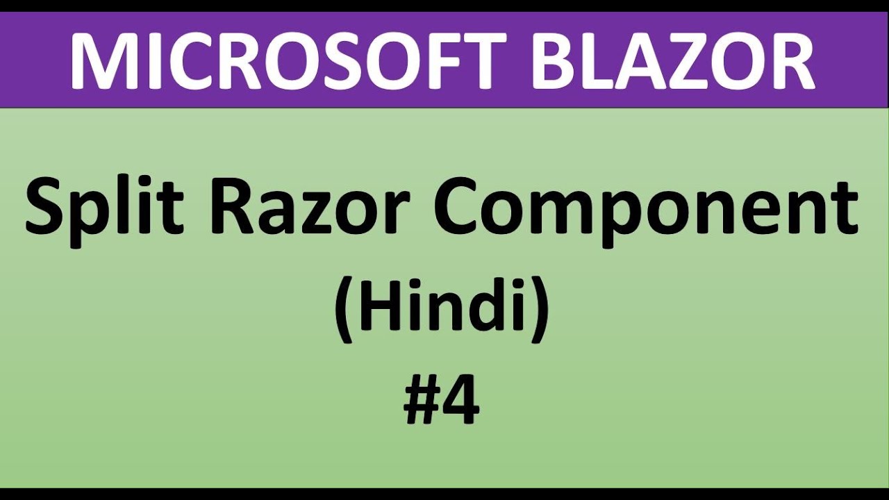 Blazor Tutorial For Beginners 4 - Split razor component into separate files
