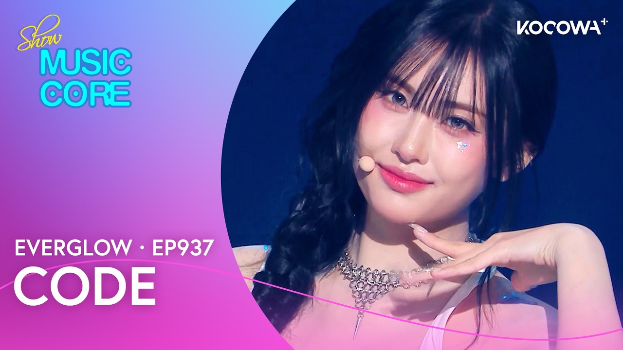 EVERGLOW - Code | Music Core EP937 | KOCOWA+