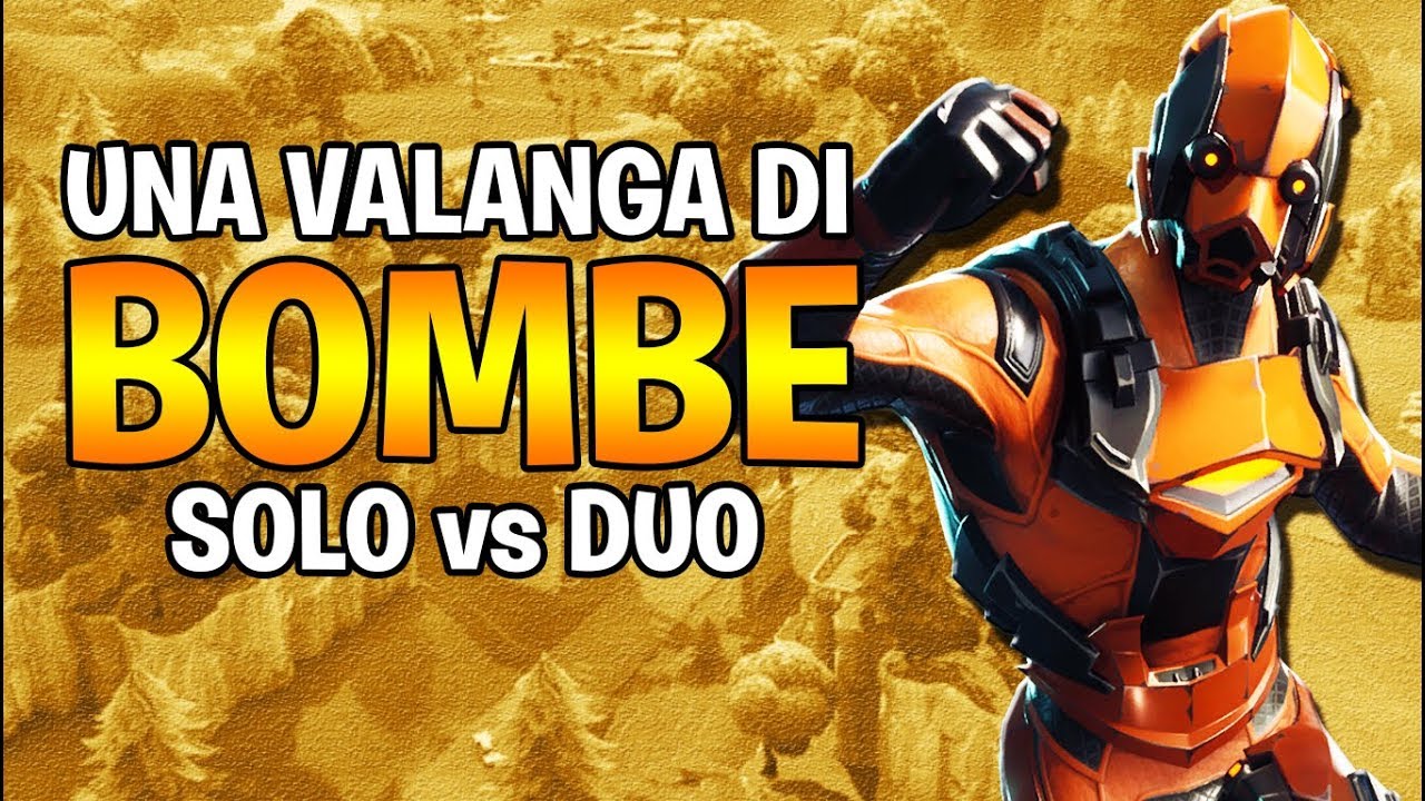 UNA VALANGA DI BOMBE IN SOLO vs DUO! | FORTNITE ITA