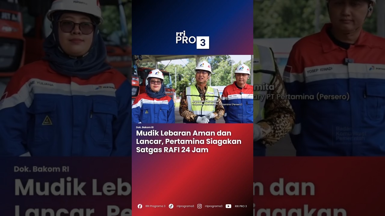 Pertamina  memastikan kesiapan pasokan energi nasional guna mendukung kelancaran arus mudik