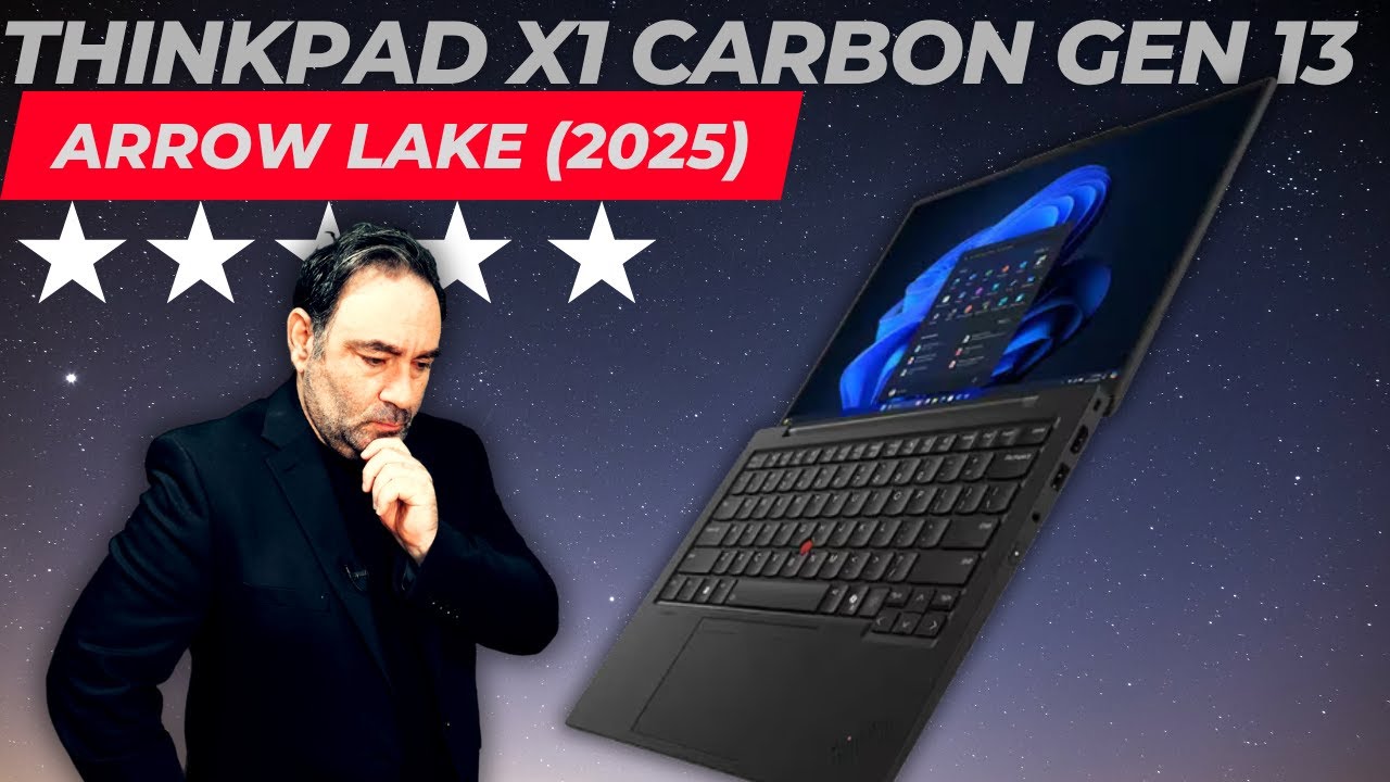 ThinkPad X1 Carbon Gen 13 (2025) (Arrow Lake): 64 ГБ ОЗУ, сенсорный OLED-дисплей 2,8K и 5G
