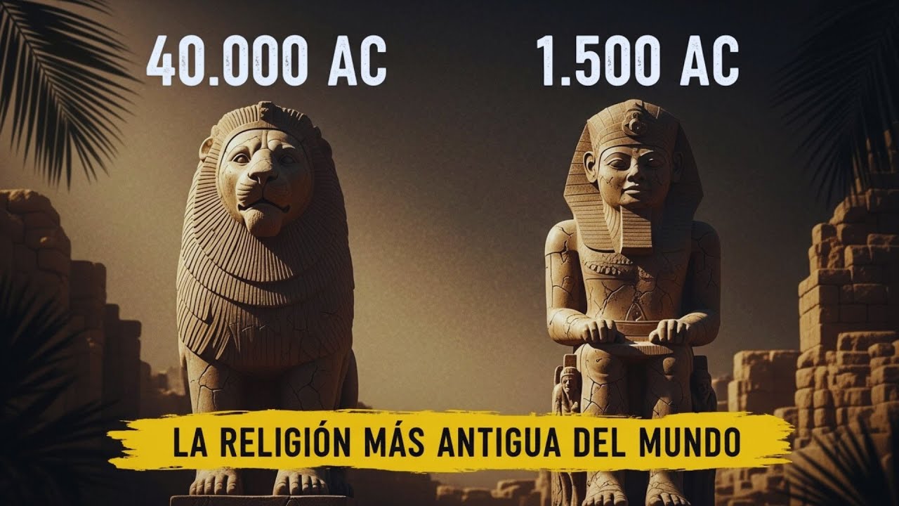 La HISTORIA De La RELIGIÓN Más ANTIGUA Del MUNDO