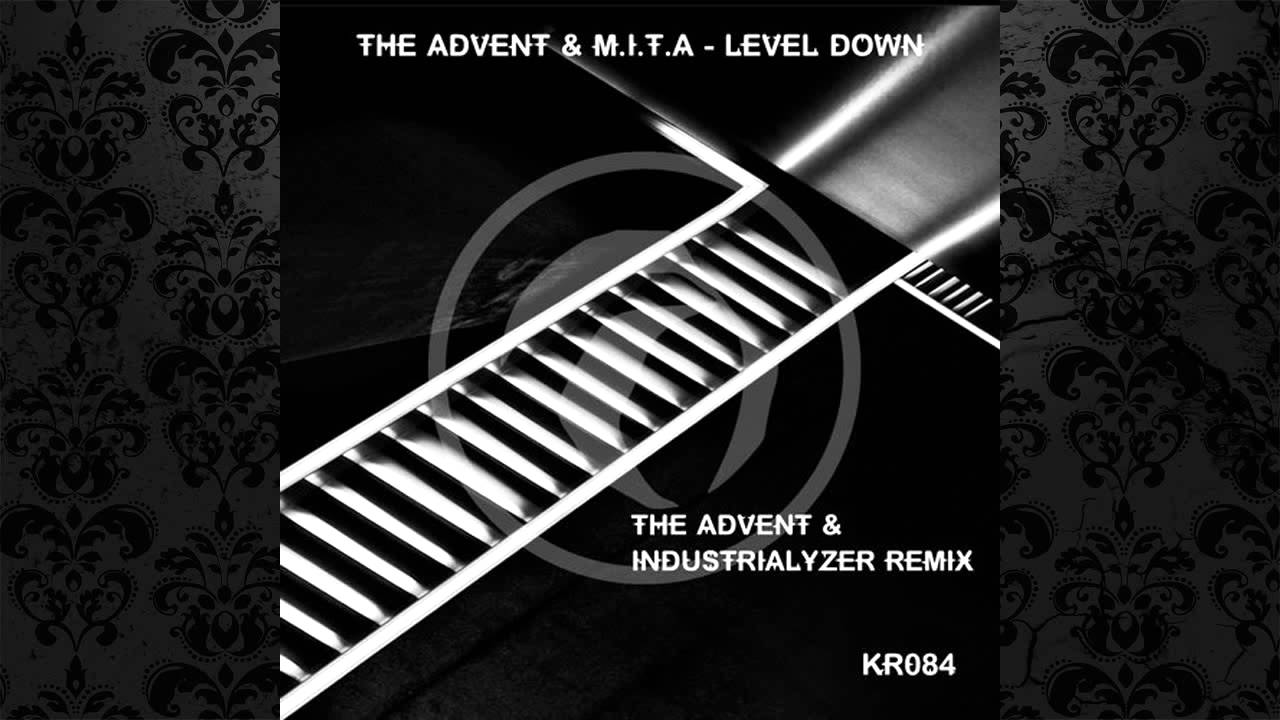 The Advent & M.I.T.A. - Level Down (The Advent & Industrialyzer Remix) [KOMBINATION RESEARCH]
