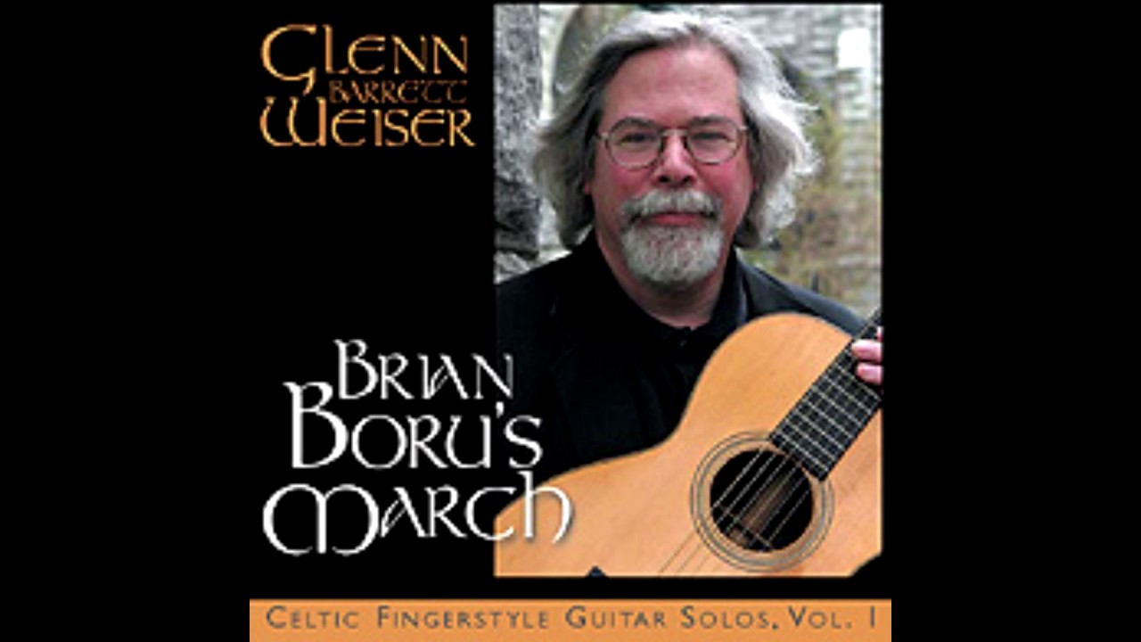 Celtic Fingerstyle Guitar: Lord Lovat's Lament / Bonnie Dundee by Glenn Weiser