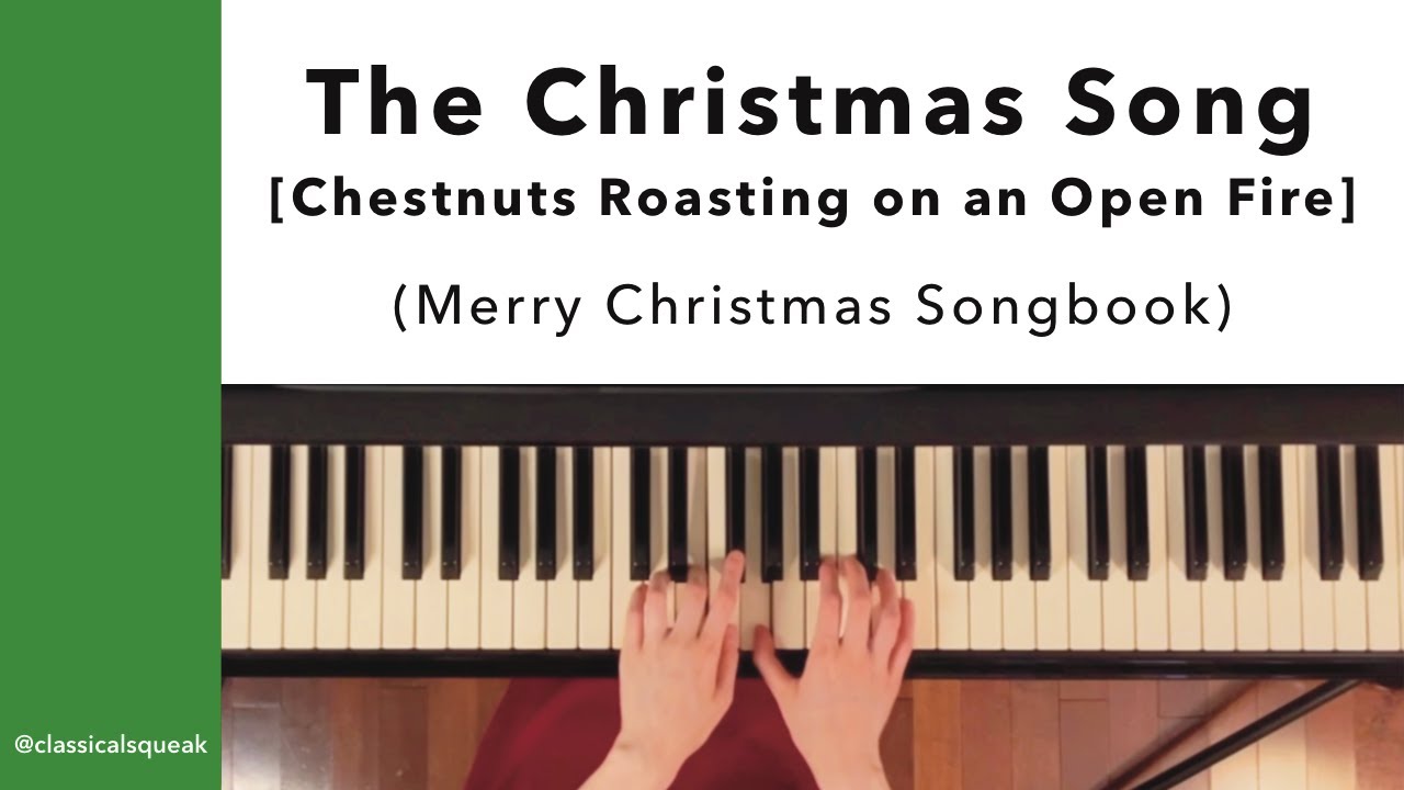 The Christmas Song (Chestnuts Roasting on an Open Fire) - Piano | Merry Christmas Songbook