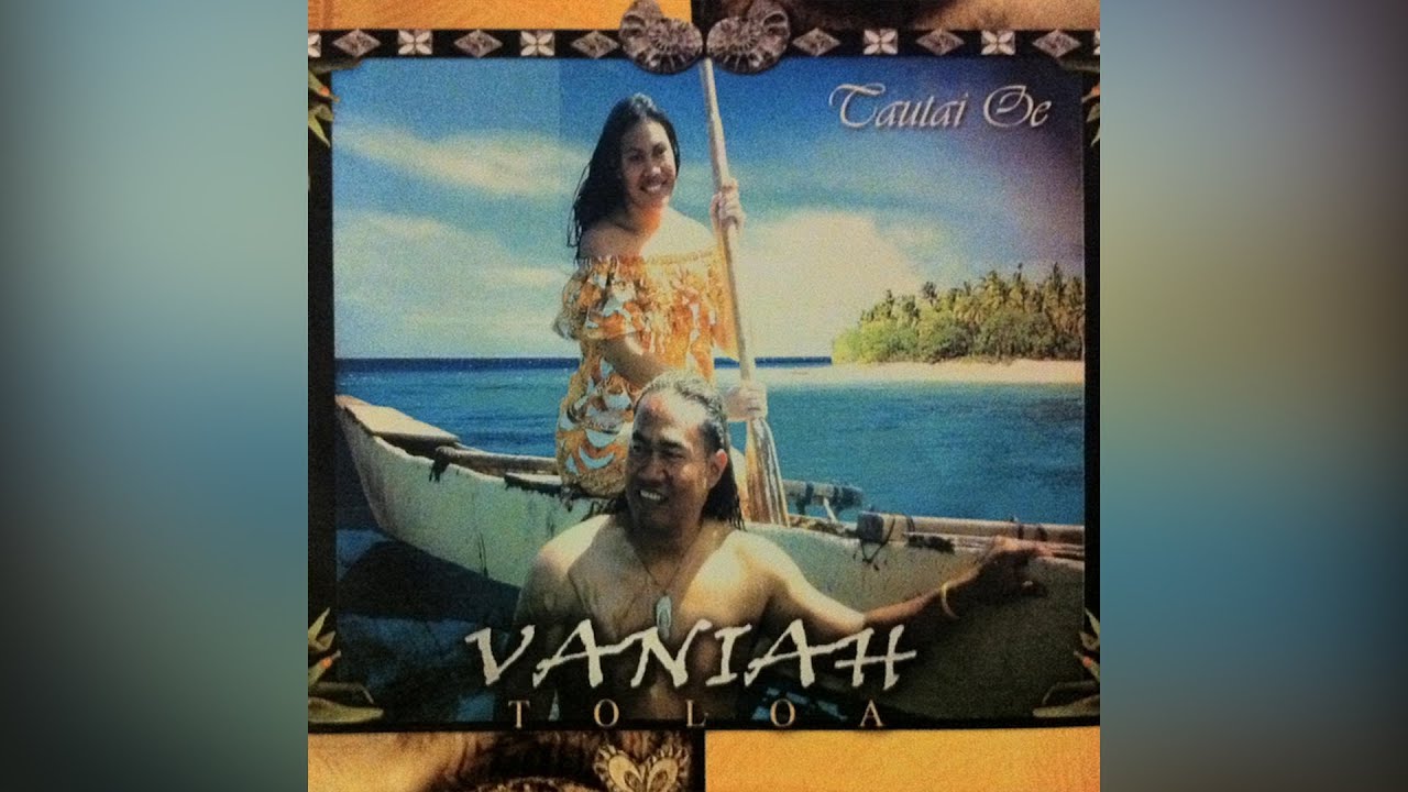 Vaniah Toloa - Ia to Le Timu (Audio)