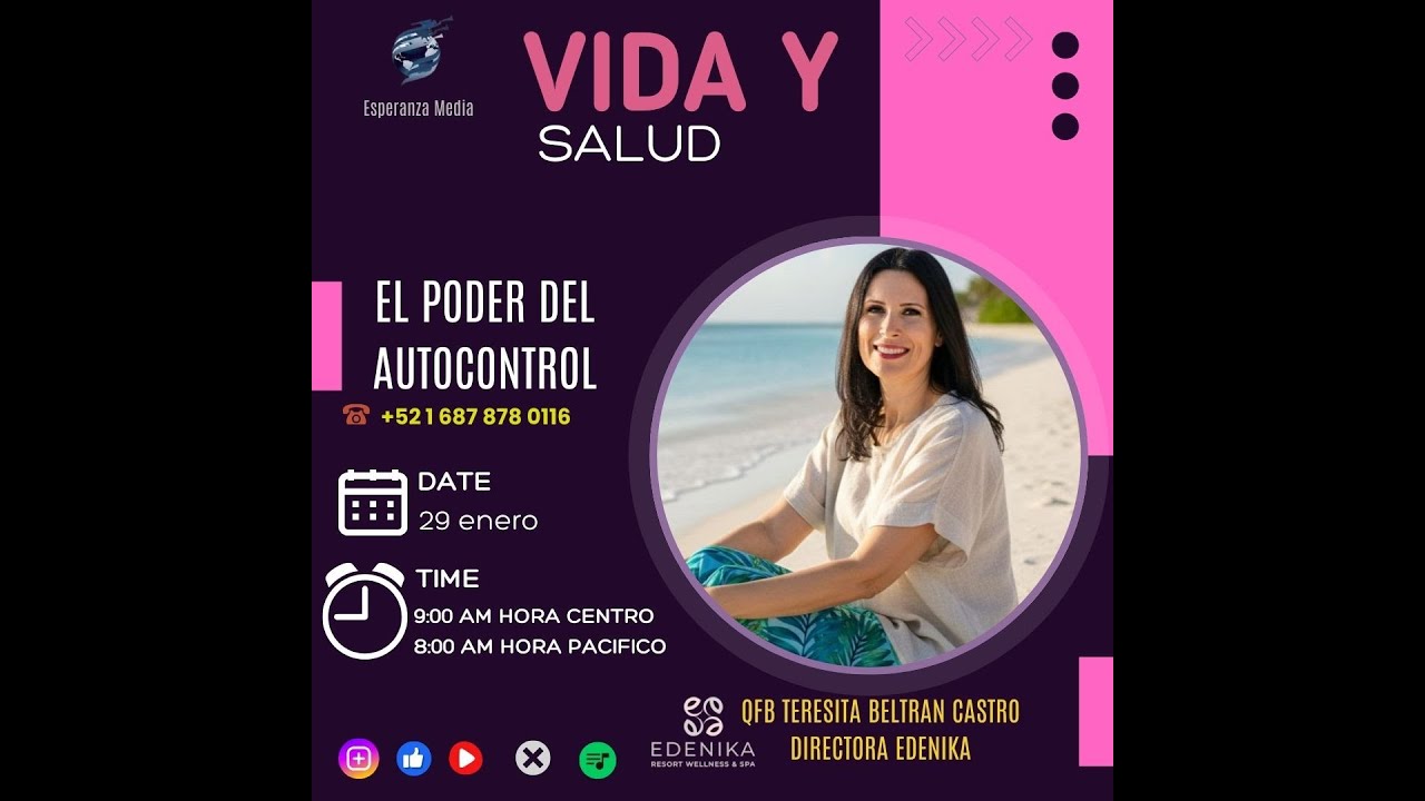 El poder del autocontrol qfb Teresita Beltran Castro directora edenika