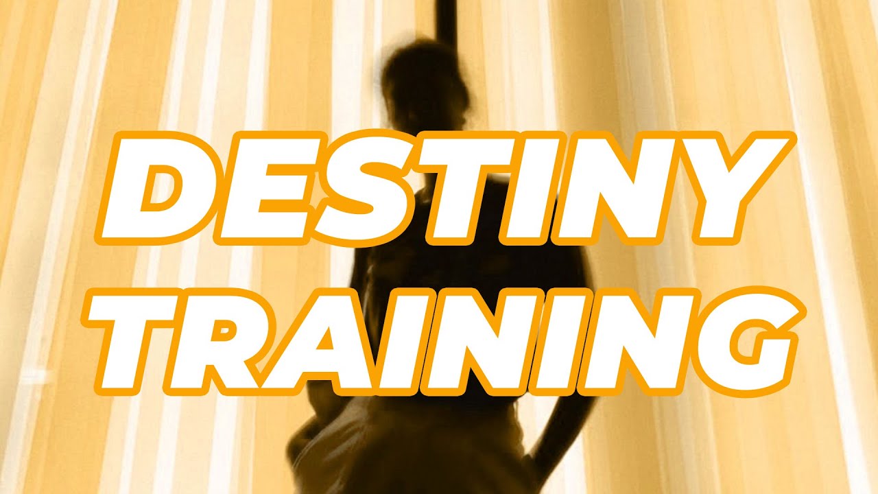 Are you ready for Destiny Training?